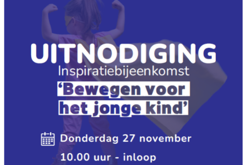 uitnodiging inspiratiebijeenkomst bewegen voor het jonge kind